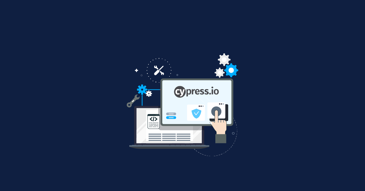 Cypress Testing - for Anything That Runs in a Browser! 
